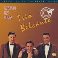 “Made In USA” TRIO BELCANTO 1997