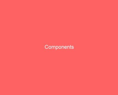 Components